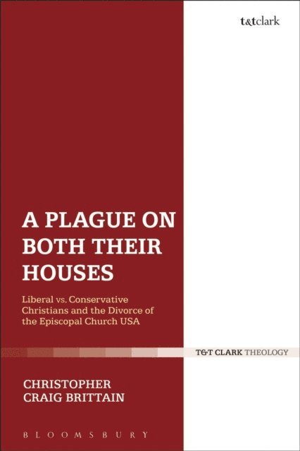 Christopher Craig Brittain - Plague on Both Their Houses, E-bok