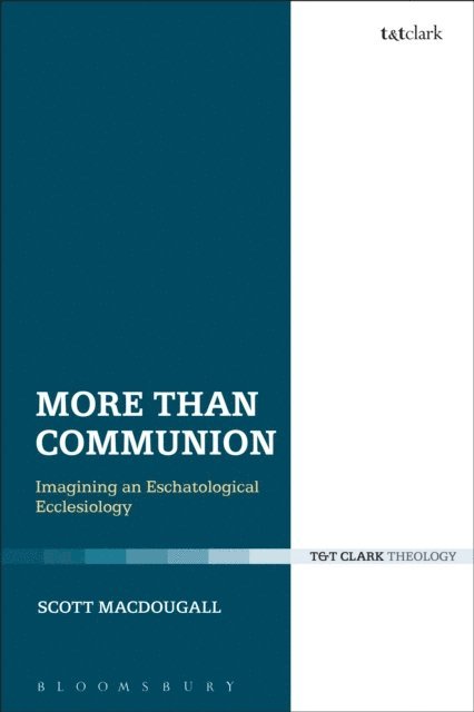 Scott MacDougall - More Than Communion, E-bok
