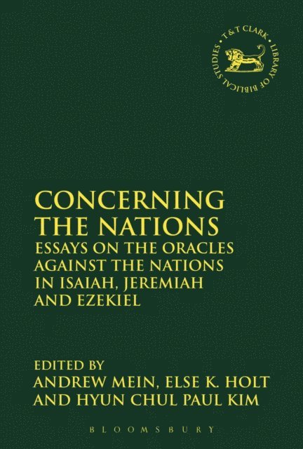 Andrew Mein, Else K. Holt, Hyun Chul Paul Kim - Concerning the Nations, E-bok
