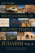 T&T Clark Encyclopedia of Second Temple Judaism vol II