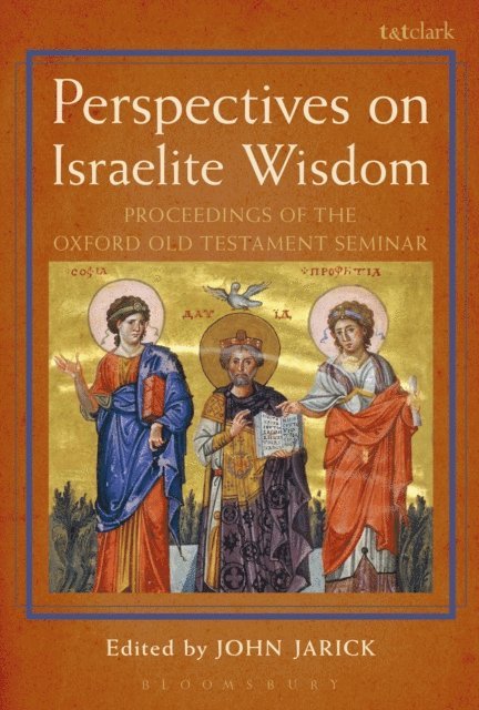 John Jarick - Perspectives on Israelite Wisdom, E-bok