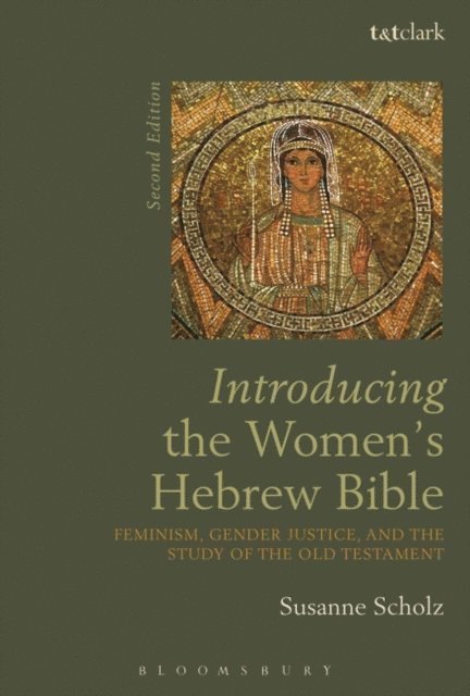 Susanne Scholz - Introducing the Women's Hebrew Bible, E-bok