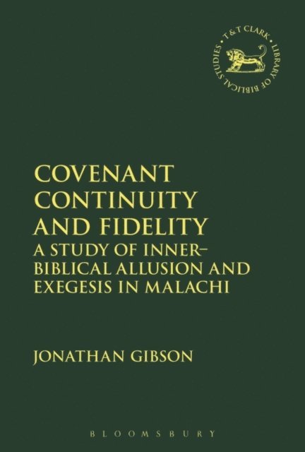 Jonathan Gibson - Covenant Continuity and Fidelity, E-bok