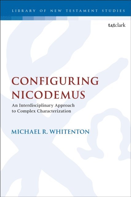 Michael R. Whitenton - Configuring Nicodemus, E-bok
