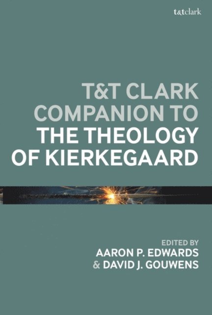 T&T Clark Companion to the Theology of Kierkegaard, E-bok