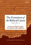 The Formation of the Biblical Canon: Volume 2