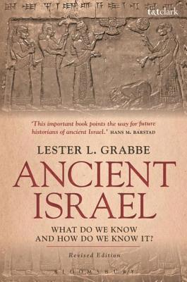 Lester L. Grabbe - Ancient Israel: What Do We Know and How Do We Know It?, E-bok