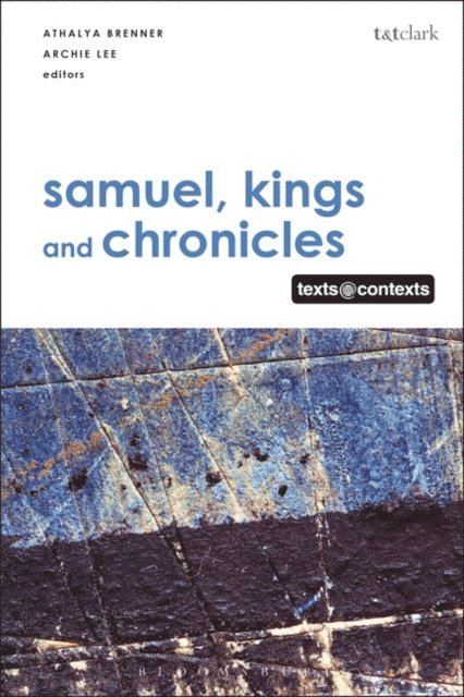 Athalya Brenner-Idan, Archie C.C. Lee - Samuel, Kings and Chronicles I, E-bok
