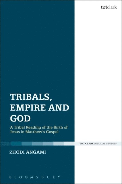 Zhodi Angami - Tribals, Empire and God, E-bok
