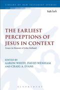 Earliest Perceptions of Jesus in Context