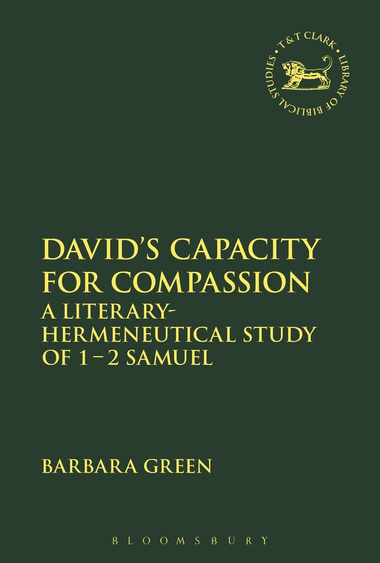 Barbara Green, Andrew Mein - David's Capacity for Compassion, Inbunden