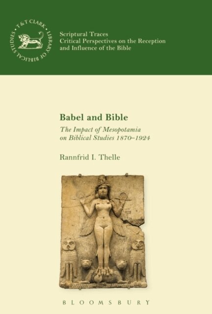 Rannfrid I. Thelle - Babel and Bible, E-bok