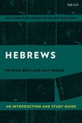 Hebrews: An Introduction and Study Guide