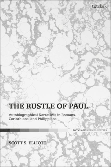 Scott S. Elliott - Rustle of Paul, E-bok