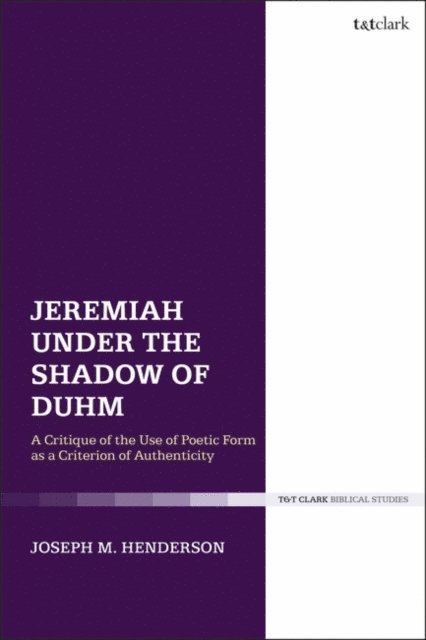 Joseph M. Henderson - Jeremiah Under the Shadow of Duhm, E-bok