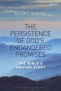 The Persistence of God''s Endangered Promises