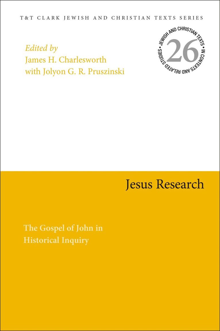 James H. Charlesworth, Jolyon G. R. Pruszinski - Jesus Research, Inbunden. Tillgänglighet: Lägg i varukorg