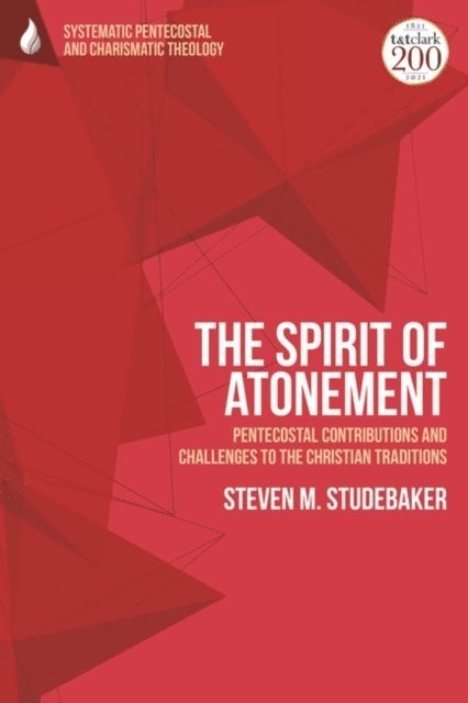 Steven M. Studebaker - Spirit of Atonement, E-bok