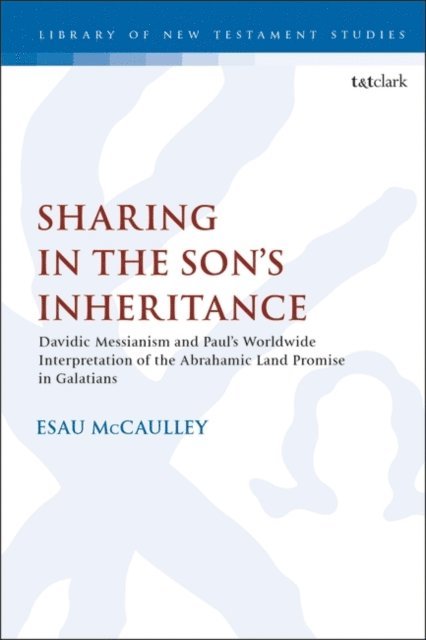Esau McCaulley - Sharing in the Son’s Inheritance, E-bok