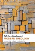 T&;T Clark Handbook of Modern Theology