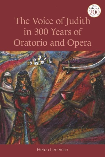Helen Leneman - Voice of Judith in 300 Years of Oratorio and Opera, E-bok
