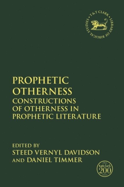 Steed Vernyl Davidson, Daniel Timmer - Prophetic Otherness, E-bok