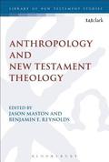 Anthropology and New Testament Theology