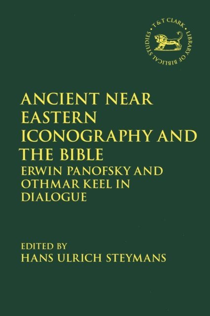 Hans Ulrich Steymans - Ancient Near Eastern Iconography and the Bible, E-bok