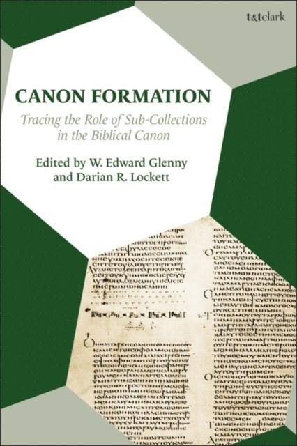 W. Edward Glenny, Darian Lockett - Canon Formation, E-bok