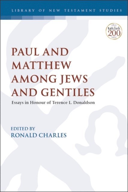 Ronald Charles - Paul and Matthew Among Jews and Gentiles, E-bok