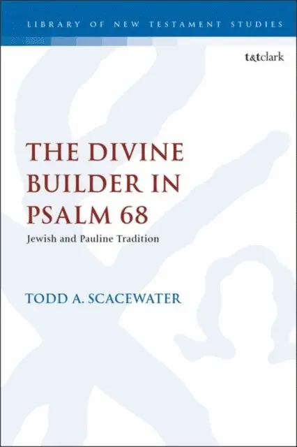 Todd A. Scacewater - Divine Builder in Psalm 68, E-bok. Tillgänglighet: Lägg i varukorg