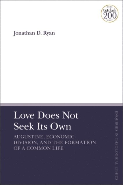 Jonathan D. Ryan - Love Does Not Seek Its Own, E-bok