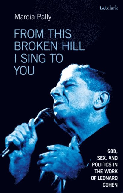 Marcia Pally - From This Broken Hill I Sing to You, E-bok