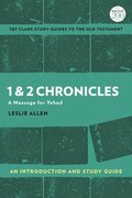 1 &; 2 Chronicles: An Introduction and Study Guide