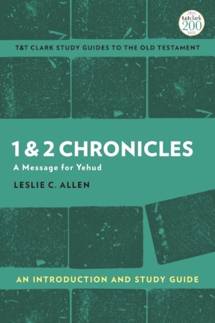 Leslie C. Allen - 1 & 2 Chronicles: An Introduction and Study Guide, E-bok