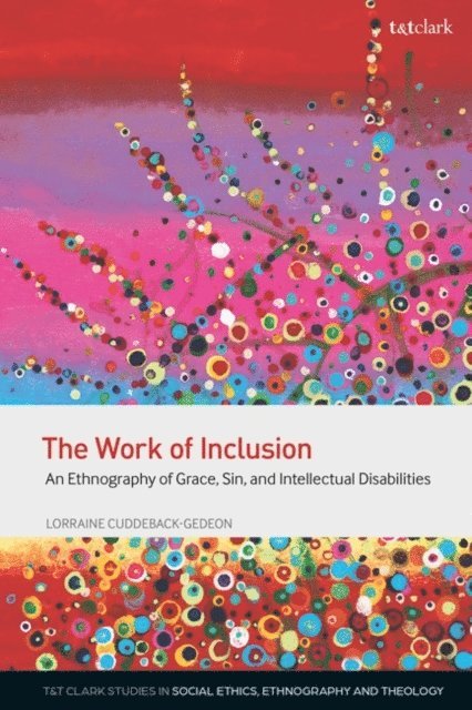 Lorraine Cuddeback-Gedeon - Work of Inclusion, E-bok