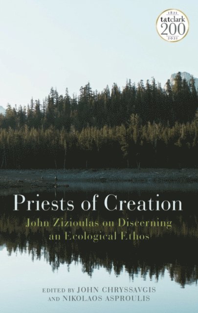 John Chryssavgis, Nikolaos Asproulis - Priests of Creation, E-bok