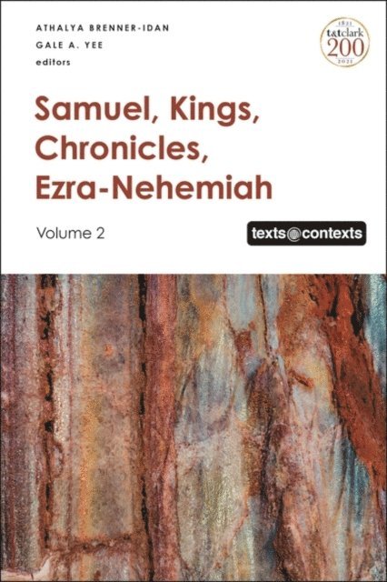 Athalya Brenner-Idan, Gale A. Yee - Samuel, Kings, Chronicles, Ezra-Nehemiah, E-bok
