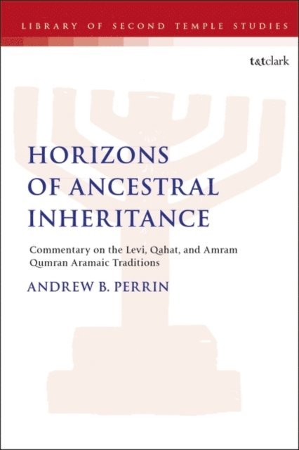 Andrew B. Perrin - Horizons of Ancestral Inheritance, E-bok