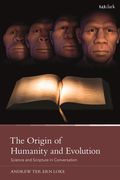 Origin of Humanity and Evolution