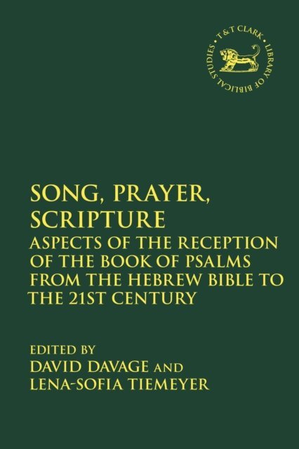 David Davage, Lena-Sofia Tiemeyer - Song, Prayer, Scripture, E-bok