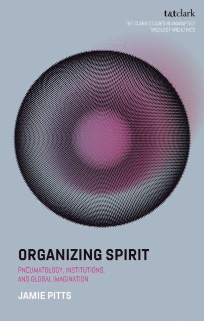 Jamie Pitts - Organizing Spirit, E-bok