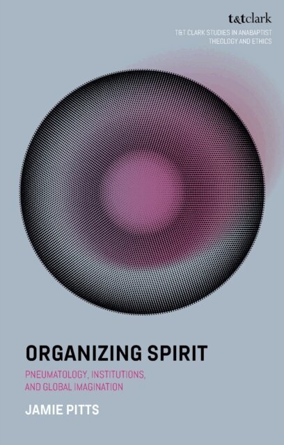 Jamie Pitts - Organizing Spirit, E-bok