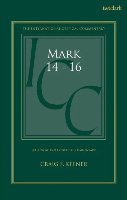Craig S. Keener - Mark 14-16, E-bok. Tillgänglighet: Kommande