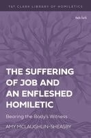 Amy McLaughlin-Sheasby, Carolyn J Sharp - Suffering of Job and an Enfleshed Homiletic, Häftad