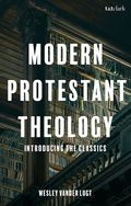 Modern Protestant Theology