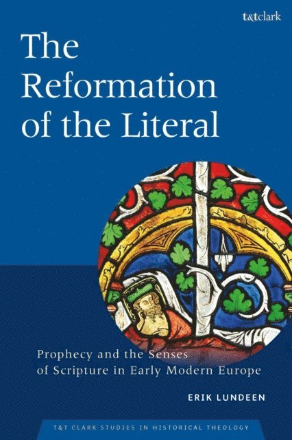 Erik Lundeen - Reformation of the Literal, E-bok