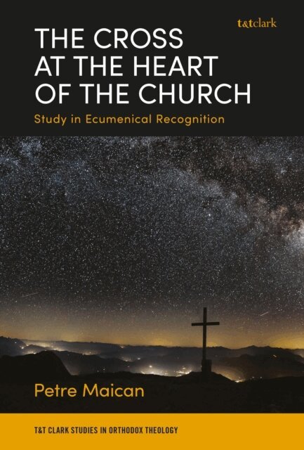 Petre Maican - Cross at the Heart of the Church, E-bok
