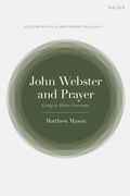 John Webster and Prayer