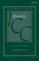 Michael Segal, Christopher M. Tuckett - Daniel: A Critical and Exegetical Commentary, Inbunden. Tillgänglighet: Kommande